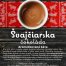 Aromatizovaná káva Švajčiarska čokoláda 500g