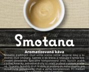 Aromatizovaná káva Smotana 500g